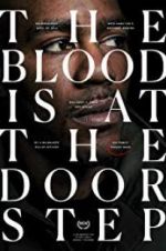 Watch The Blood Is at the Doorstep 123netflix