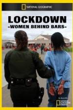Watch National Geographic Lockdown Women Behind Bars 123netflix