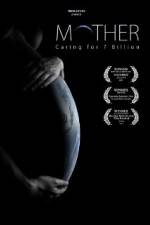 Watch Mother Caring for 7 Billion 123netflix