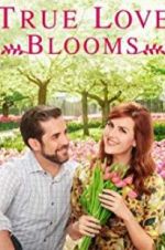Watch True Love Blooms 123netflix