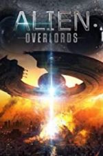 Watch Alien Overlords 123netflix
