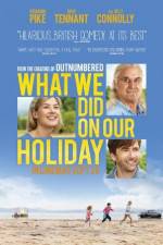 Watch What We Did on Our Holiday 123netflix