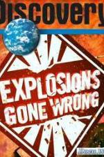 Watch Discovery Channel: Explosions Gone Wrong 123netflix