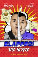 Watch Slapped! The Movie 123netflix