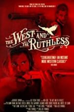 Watch The West and the Ruthless 123netflix