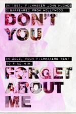 Watch Don't You Forget About Me 123netflix