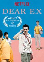 Watch Dear Ex 123netflix