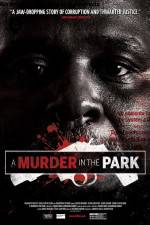 Watch A Murder in the Park 123netflix