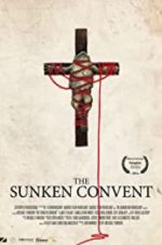 Watch The Sunken Convent 123netflix