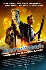 Watch The Action Hero's Guide to Saving Lives 123netflix