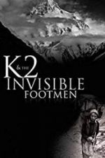 Watch K2 and the Invisible Footmen 123netflix