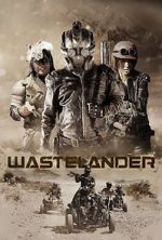 Watch Wastelander 123netflix