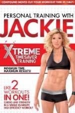 Watch Personal Training With Jackie: Xtreme Timesaver Training 123netflix