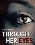 Watch Through Her Eyes (Short 2020) 123netflix
