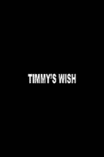 Watch Timmy's Wish 123netflix