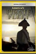 Watch National Geographic Americas Pirate Fleet 123netflix
