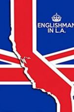 Watch Englishman in L.A: The Movie 123netflix