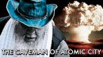 Watch The Caveman of Atomic City 123netflix