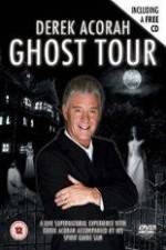 Watch Derek Acorah Ghost Tour 123netflix