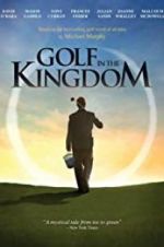 Watch Golf in the Kingdom 123netflix