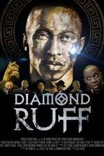 Watch Diamond Ruff 123netflix