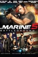 Watch The Marine 5: Battleground 123netflix