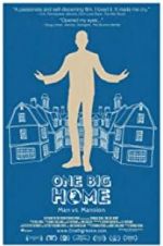 Watch One Big Home 123netflix