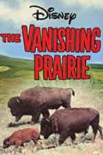 Watch The Vanishing Prairie 123netflix
