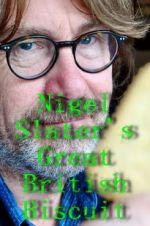 Watch Nigel Slater\'s Great British Biscuit 123netflix