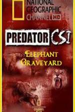 Watch Predator CSI Elephant Graveyard 123netflix