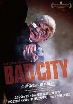 Watch Bad City 123netflix