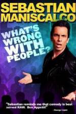 Watch Sebastian Maniscalco What's Wrong with People 123netflix
