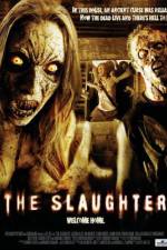Watch The Slaughter 123netflix