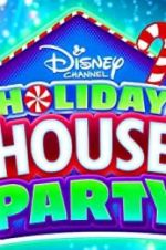 Watch Disney Channel Holiday House Party 123netflix