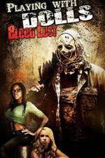 Watch Playing with Dolls: Bloodlust 123netflix