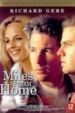 Watch Miles from Home 123netflix