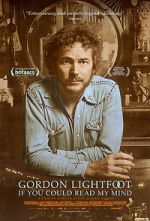 Watch Gordon Lightfoot: If You Could Read My Mind 123netflix