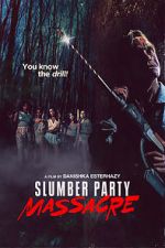 Watch Slumber Party Massacre 123netflix