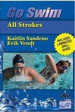 Watch Go Swim All Strokes with Kaitlin Sandeno & Erik Vendt 123netflix