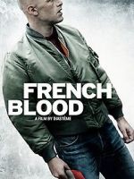 Watch French Blood 123netflix