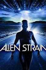Watch Alien Strain 123netflix