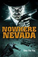 Watch Nowhere Nevada 123netflix