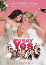 Watch Just Say Yes 123netflix