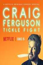 Watch Craig Ferguson: Tickle Fight 123netflix
