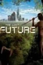 Watch The Lost Future 123netflix