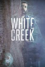 Watch White Creek 123netflix