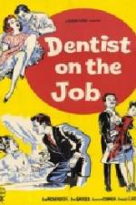 Watch Dentist on the Job 123netflix