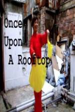 Watch Once Upon a Rooftop 123netflix