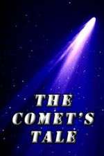 Watch The Comet's Tale 123netflix