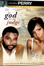 Watch Let God Be the Judge 123netflix